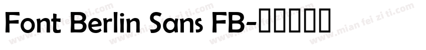 Font Berlin Sans FB字体转换